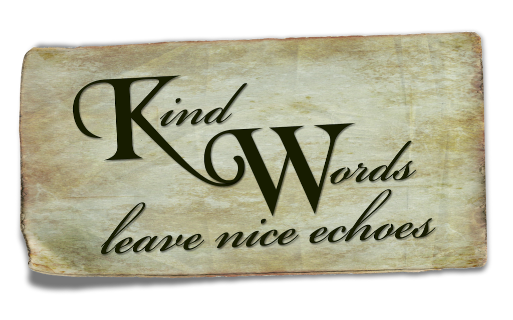 Small kind words….. | Live Inspired Now